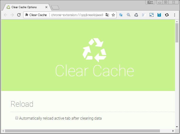 Google Chrome 画面右肩の 「≡」 （三本線）アイコンの隣に、「 Clear Cache 」 のアイコンが追加されます